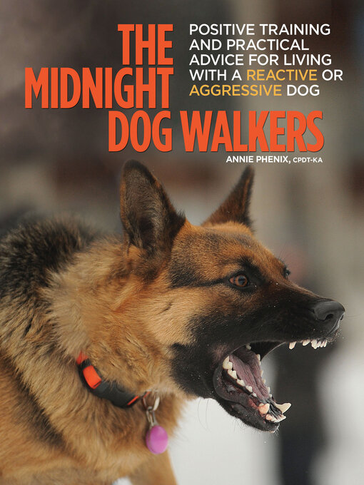Title details for The Midnight Dog Walkers by Annie Phenix - Available